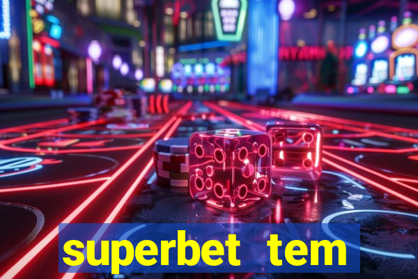 superbet tem pagamento antecipado